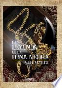 La leyenda de la luna negra