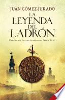 La leyenda del ladrón