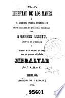 La Libertad de los mares, ó, El gobierno ingles desembozado