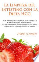 La Limpieza del Intestino con la Dieta HCG