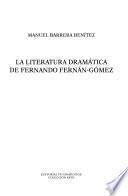 La literatura dramática de Fernando Fernán-Gómez