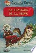 La llamada de la selva