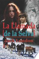 La Llamada de la Selva Jack London