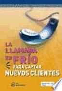 La llamada en frío para captar nuevos clientes