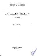 La llamarada : (novela)