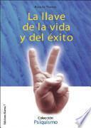 La Llave de la Vida y Del éxito