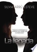 La llegada