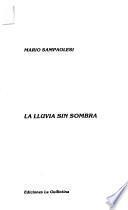 La lluvia sin sombra