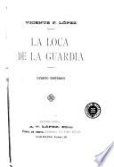 La Loca de la guardia