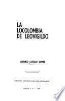 La locolombia de Leovigildo