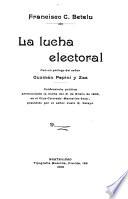 La lucha electoral