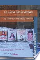 La lucha por la verdad