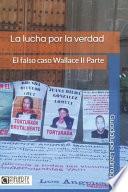La Lucha Por la Verdad