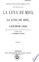 La Luna de miel y la luna de hiel