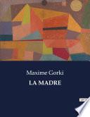 LA MADRE