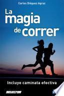 La magia de correr