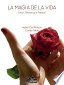 La magia de la vida