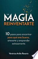 La Magia de Reinventarte