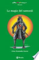 La magia del samurái (ebook)