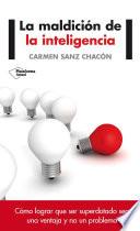 La maldición de la inteligencia