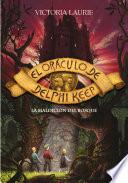 La maldición del bosque (El oráculo de Delphi Keep 2)