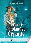La maldición del Holandés Errante