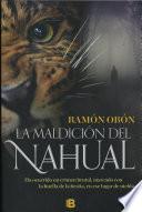 La maldición del Nahual