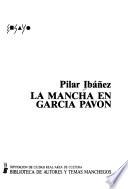 La Mancha en García Pavón