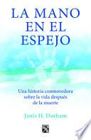 La Mano en el Espejo