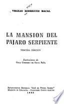 La mansión del pájaro serpiente