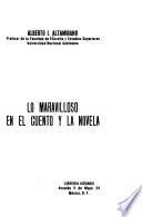 La maravilloso en el cuento y la novela