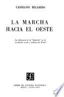 La marcha hacia el oeste