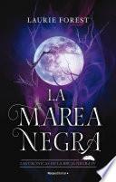La Marea Negra (Las Crónicas de la Bruja Negra 4)