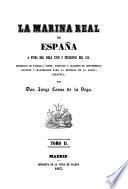 La marina real de España a fines del siglo XVIII y principios del XIX