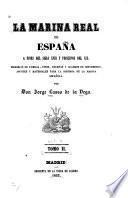 La marina real de España à fines del siglo xviii y principios del xix