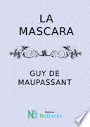 La mascara