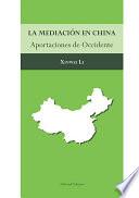 La mediación en China.Aportaciones de Occidente