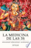 La Medicina de las 3 S