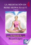 La meditaciÃ³n en Reiki Heiwa to Ai Â®