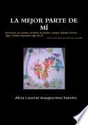LA MEJOR PARTE DE MÍ
