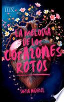 La melodía de los corazones rotos