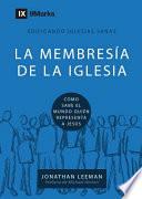 La Membresía de la Iglesia