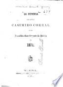 La memoria del señor Casimiro Corral a la Asamblea constituyente de Bolivia en 1871
