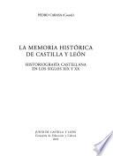 La memoria histórica de Castilla y León