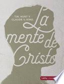 La Mente de Cristo, Libro Para El Discípulo