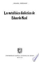 La metafísica dialéctica de Eduardo Nicol