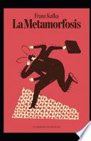 La metamorfosis (Anotado)