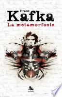 La metamorfosis y otros relatos de animales