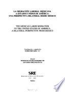 La migración laboral mexicana a Estados Unidos de América