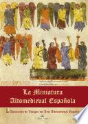 La Miniatura Altomedieval Española